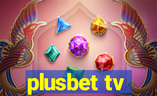 plusbet tv